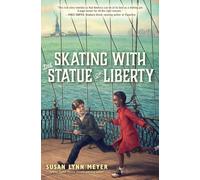 Skating With the Statue of Liberty [Lingua Inglese]