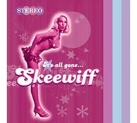 Skeewiff - It's All Gone