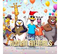 Skeia Human Animals: Coloring Book for Kids with Cute Animals
