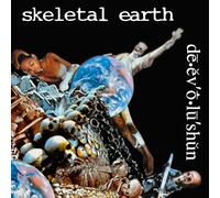 Skeletal Earth - De.ev O.lu Shun