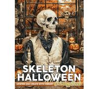 Skeleton Halloween Coloring Book: Haunting Bones Coloring Pages Featuring Macabre Skulls, Creepy Eerie Scenes, and Relaxing Horror-Inspired Designs