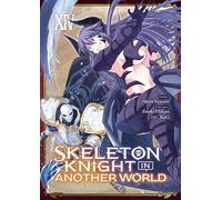 Skeleton Knight in Another World - Tome 14: 13