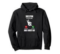 Skeleton Sta chiamando e io Devo Andare Felpa con Cappuccio