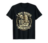 Skeleton Vintage Compro Libri Come se Fossi immortale Bookworms Maglietta