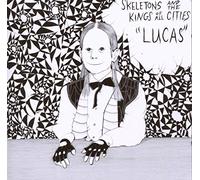 Skeletons And The Ki - Lucas