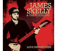 Skelly James & The Intenders - Love Undercover