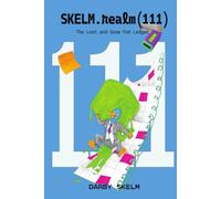 SKELM.realm(111): The Lost and Gone For Ledger