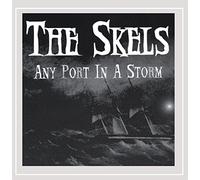 Skels - Any Port in a Storm