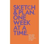 SKETCH AND PLAN. ONE W T A TIME - W611: 2026 Weekly Planner for Visual Thinkers and Entrepreneurs | Horizontal Weeks, Sketch Space, Quarterly Project Timelines | 5.25”x8” Cream Paper, US Holidays
