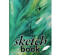 Sketch Book: A Large 8.5x11 Inch Sketchbook with 150 Premium White Pages | Perfect for Doodling, Drawing, Coloring, Sketching, Patterns, and More | ... Kids, and Teens | Flamingo - Teal Swirl
