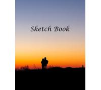 Sketch Book: Blank Notebook for Drawing, Writing, Painting, Sketching or Doodling, 120 Pages, 8.5x11: (Premium Nature Cover v-1)