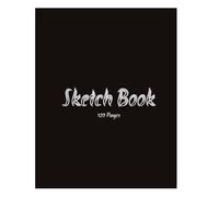 Sketch Book: Blank Sketch Book, 120 Pages, A4 SIZE (8.5x11) Black: Blank Drawing Notebook for Sketching | Perfect Sketch Pad for Artists | Creative Sketchbook for Boys and Girls