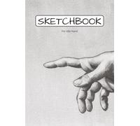 Sketch Book For Idle Hand: Everyday Creativity, Large Blank Sketch Book for Drawing 100 Pages for Creative Sketching, Doodling & Journaling | 8.27 x ... | Art Notebook for Kids, Teens & Beginners