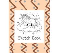 Sketch Book For Kids: A good little sketchbook for children ages 4-12 | 8.5" x 11", 50 sheets