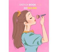 Sketch book for kids for drawing and doodling: sketch book for doodling and dawing for kids