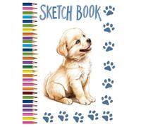 Sketch Book: Hardcover Drawing Pad for Kids, Teens and Adults, Blank Pages Notebook for Sketching, Doodling, Painting, Writing, Journaling, Cute Dog Cover, Large Size 8.25” x 11”
