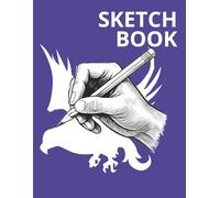 SKETCH BOOK: Notebook for drawing for kids teen and young adult. Blank 120 pages for sketching Doodling Writing Journaling, illustration - Large size 8.5" x 11"