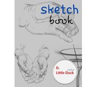 Sketch Book: Sketchbook For Artist Drewing Blank Paper Pad 8.5" X 11" - Notebook 120 pages.