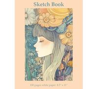 Sketch Book: Sketchbook for Girls, Drawing Supplies for Teens, Doodle Pad Paper, Flowers Peach Nature Aesthetic, 8.5 x 11 inches 100 Pages