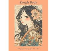 Sketch Book: Sketchbook for Girls, Drawing Supplies for Teens, Doodle Pad Paper, Orange Oriental Aesthetic, 8.5 x 11 inches 100 Pages