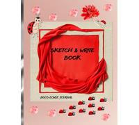 Sketch & Write Book with 120 pages: Bugs Lovers Art Journal for Teens ,Girls and Women: Notebook for Drawing, Writing, Painting, Sketching or Doodling