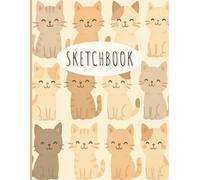 Sketchbook: Cute Cats Large Sketch book and Notebook for Kids To Draw and Sketch or Doodle, 120 Pages of "8.5x11"