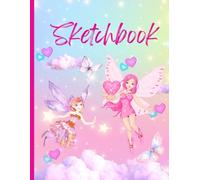 Sketchbook: Fairies and Butterflies blank Sketchbook