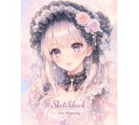 Sketchbook For Drawing: 8.5 x 11 Large Sketch Book with Anime Girl Front Cover and 150 Blank Pages for Sketching, Scribbling, Doodling & Creative Art