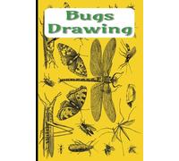 Sketchbook For Drawing Bugs: A Sketchbook of Insects, Beasts, Creepy Crawly Creatures