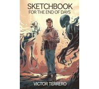 Sketchbook for the End of Days