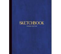 Sketchbook - FRAMED EDITION: Großes Zeichenbuch | Skizzieren | Zeichnen | Kreatives Malbuch für Schule, Studium und Alltag