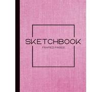 Sketchbook - Framed Pages - 120 Pages - 8.5x11in: Großes Zeichenbuch | Skizzieren | Zeichnen | Kreatives Malbuch für Schule, Studium und Alltag