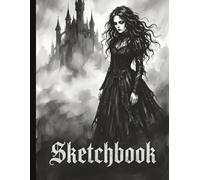 Sketchbook: Gothic Dark Goth princess grunge style art: Blank Unlined 110 page (8.5 x 11 in) for Drawing, Doodling, Painting, Sketching, Journaling & ... boys teens teachers student men women adults