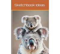 Sketchbook Ideas: Discover the premium sketchbook, designed for artists of all levels. Compatible with various mediums-pencils, markers, watercolours, ... is your perfect creative companion.