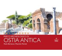 Sketchbook parco archeologico di Ostia Antica. Ediz. italiana e inglese