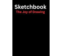 Sketchbook: The Joy of Drawing