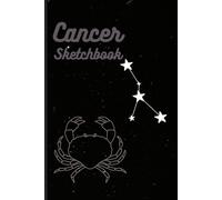 Sketchbook with Cancer Cover: for all artist's drawings and doodles