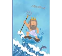 Sketchbook with God of the Sea Cover: for all artist's drawings and doodles