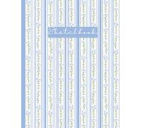 Sketchbook with Numbered Unlined Pages 8.5 x 11: Cottagecore Floral Stripes in Soft Blue: Preppy Coquette Aesthetic Art Journal for Drawing, Sketching & Creative Ideas