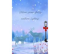 Sketchbook with When Snow Falls Cover: for all artist's drawings and doodles