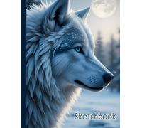 Sketchbook: Wolf Sketch book | Blank Paper for Sketching Gifts for Kids Learning to Draw