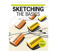 Sketching: The Basics by Steur, Roselien