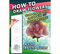 Sketchpert Press How To Draw Flowers (Tascabile)
