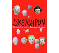 Sketchpun: 101 daft puzzles for grown-ups