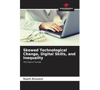 Skewed Technological Change, Digital Skills, and Inequality: The Case of Tunisia