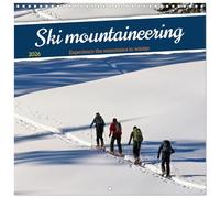 Ski mountaineering - Experience the mountains in winter (Wall Calendar 2026 12" x 24" / 30 x 60 cm (open)) CALVENDO 12 Month Wall Calendar