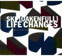 Ski Oakenfull - Life Changes