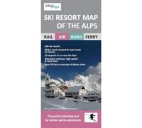 Ski Resort Map of the Alps [Lingua Inglese]