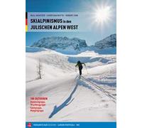 Skialpinismus in den Julischen Alpen West