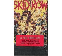 Skid Row - B-Side Ourselves